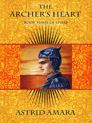 cover image of The Archer's Heart Book Three